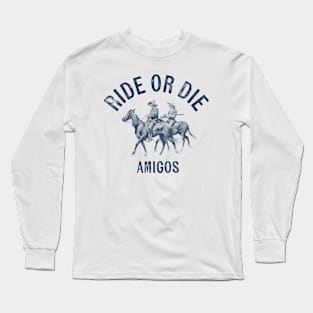 Ride or Die Long Sleeve T-Shirt